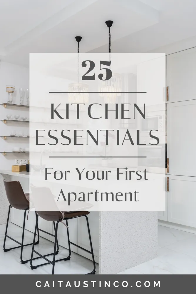 Cover for 25 Kitchen Essentials For Your First Apartment